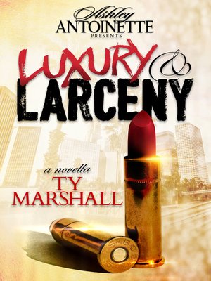cover image of Luxury and Larceny, Part 1